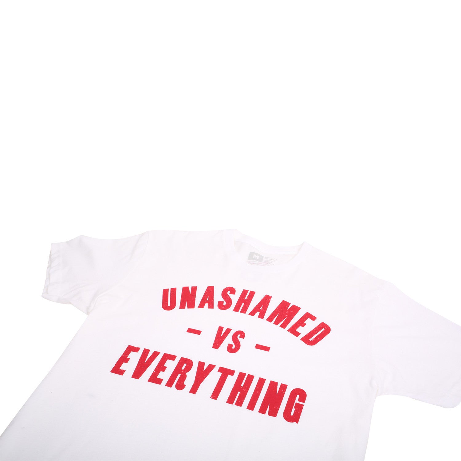 'Unashamed VS. Everything' T-Shirt